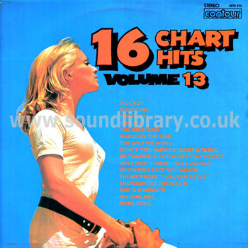 16 Chart Hits Volume 13 UK Issue Stereo LP Contour 2870 373 Front Sleeve Image