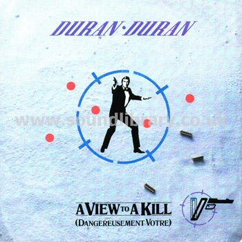 Duran Duran A View To A Kill France Issue 7" Parlophone 2006307 Front Sleeve Image