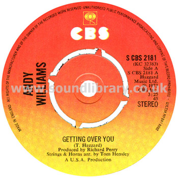 Andy Williams and Noelle Getting Over You UK Issue Stereo 7" CBS S CBS 2181 Label Image Side 1