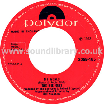 Bee Gees My World UK Issue 7" Polydor 2058-185 Label Image Side 1