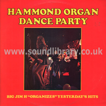 Big Jim H Hammond Organ Dance Party Stereo UK Issue LP Gold Award MER 378 Front Sleeve Image