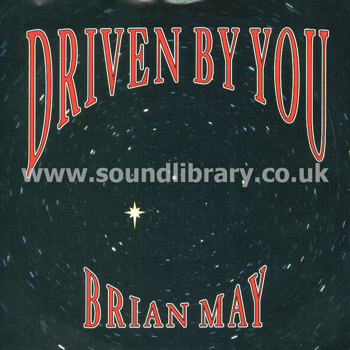 Brian May Driven By You UK Issue 7" Parlophone R 6304 Front Sleeve Image