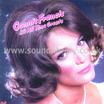 Connie Francis 20 All Time Greats UK Issue LP Polydor 2391 290 Front Sleeve Image