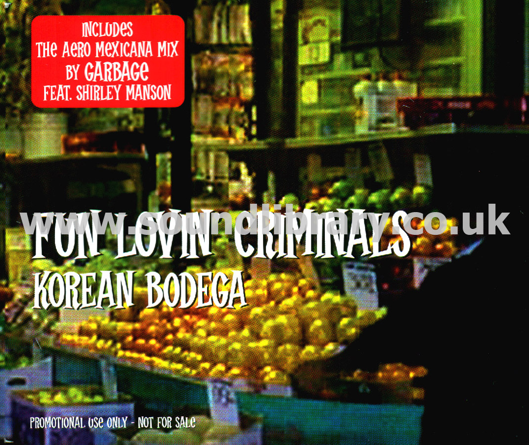 Fun Lovin' Criminals Korean Bodega EU Promotional Use Only CDS Chrysalis CDCHSDJ 5108 Front Inlay Image