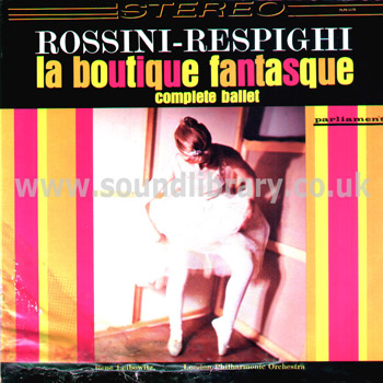 Rene Leibowitz Rossini Respighi La Boutique Fantasque Parliament Stereo LP PLPS 1176 Front Sleeve Image