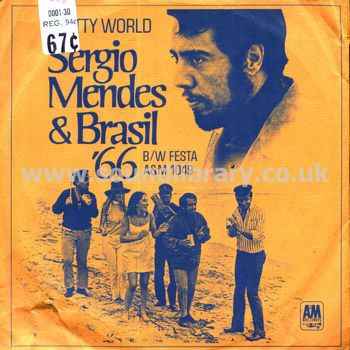Sergio Mendes & Brasil '66 Pretty World USA 7" A&M 1049 Front Sleeve Image