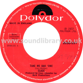 Slade Take Me Bak 'Ome UK Issue 7" Polydor 2058-231 Label Image Side 1