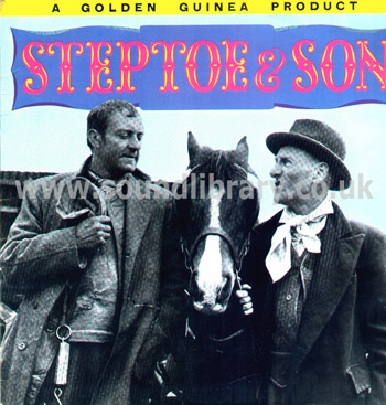 Harry H. Corbett Steptoe And Son UK Issue LP Pye (Golden Guinea) GGL 0217 Front Sleeve Image