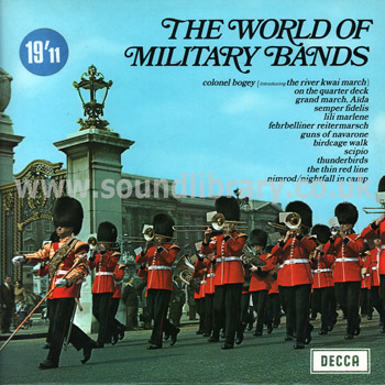 The World Of Military Bands UK Issue Stereo LP Decca SPA 18 Front Sleeve Image