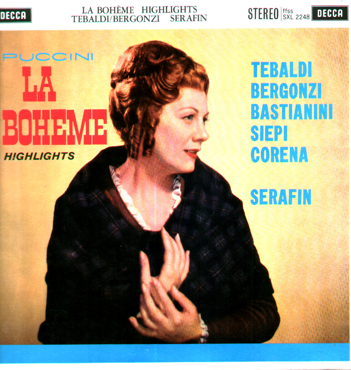 Tullio Serafin Carlo Bergonzi Puccini La Boheme Highlights Stereo LP Decca SXL 2248 Front Sleeve Image